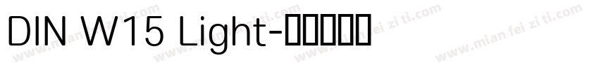DIN W15 Light字体转换